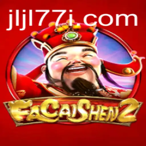 Unveiling the Thrills of FaCaiShen2: Dive into the Exciting World of JLJL77